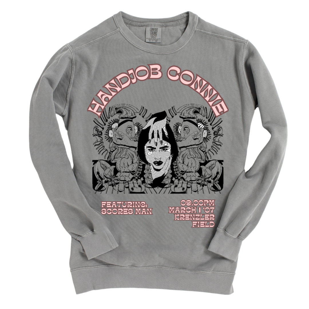 Handjob Connie: Garment-Dyed Sweatshirt