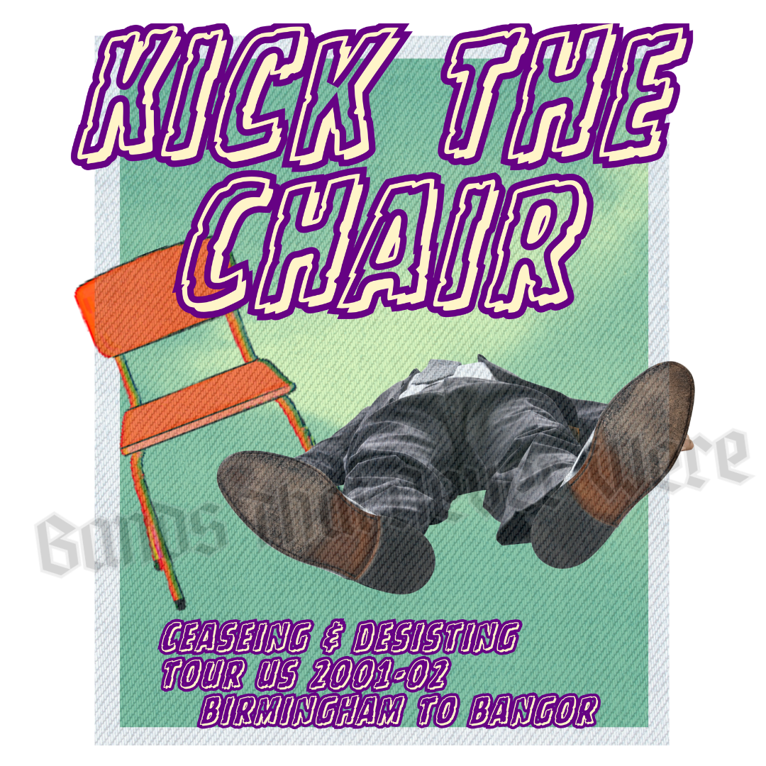 Kick The Chair: Garment-Dyed Tee