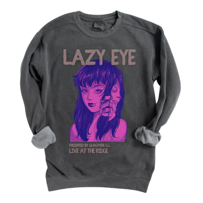 Lazy Eye: Limited Edition Garment-Dyed Sweatshirt
