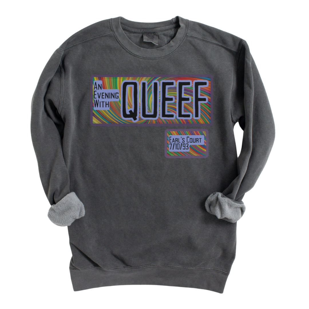 Queef: Garment Dyed Sweatshirt