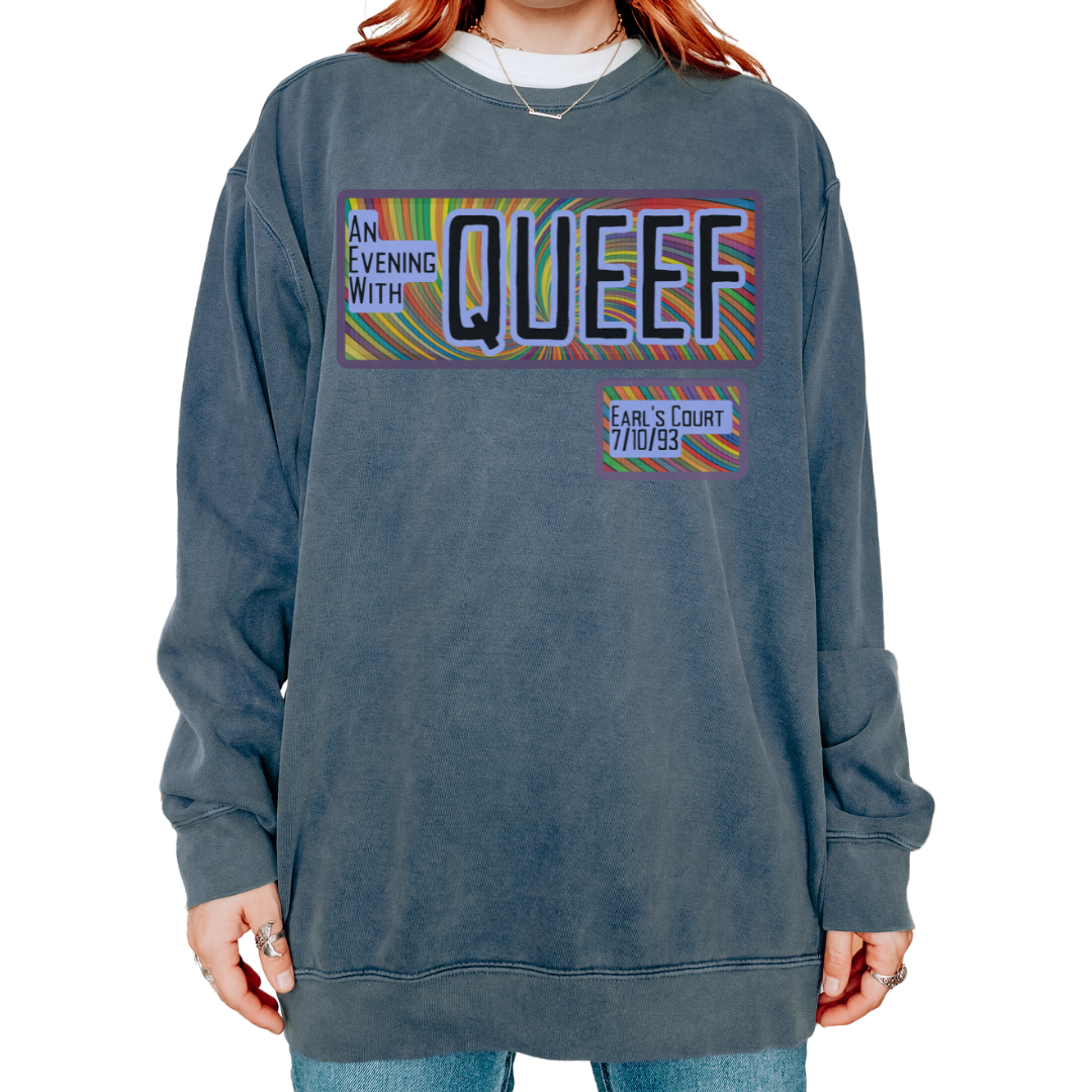 Queef: Garment Dyed Sweatshirt