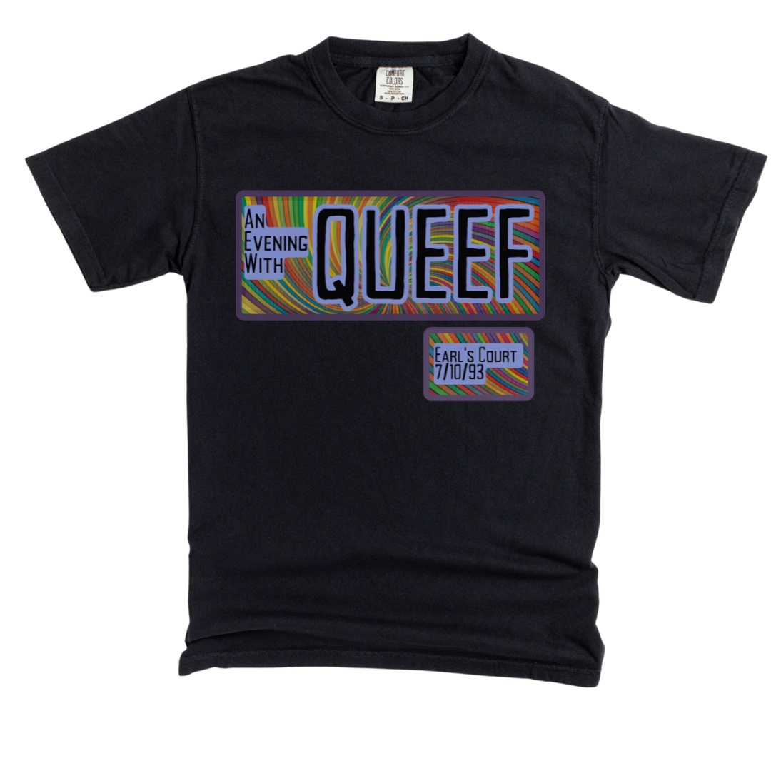 Queef: Garment Dyed Tee